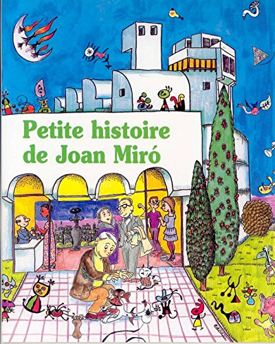 Petite histoire de Joan Miro