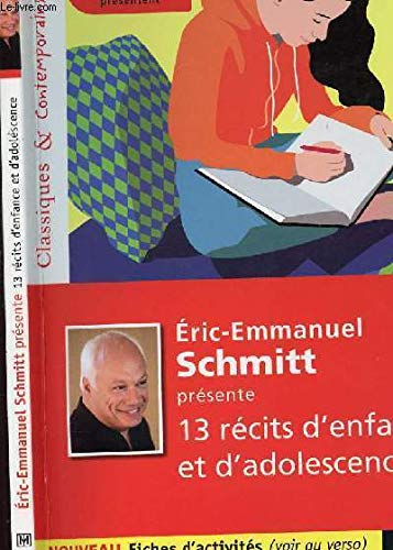 Eric-Emmanuel Schmitt présente 13 récits d'enfance et d'adolescence