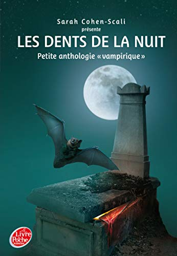 Les dents de la nuit