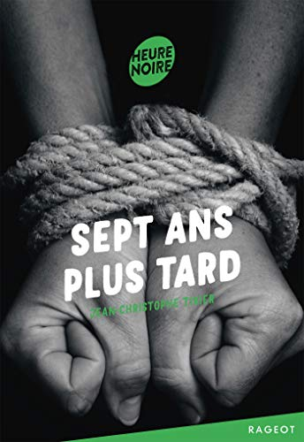 Sept ans plus tard