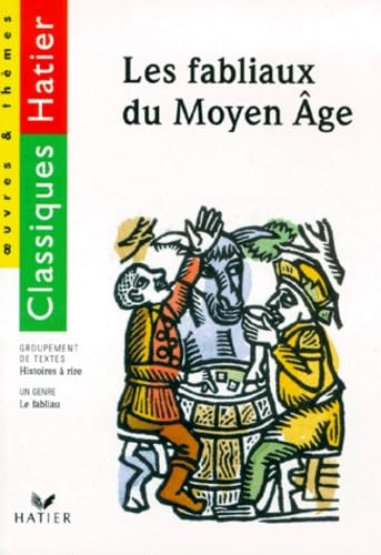 Les fabliaux du Moyen âge