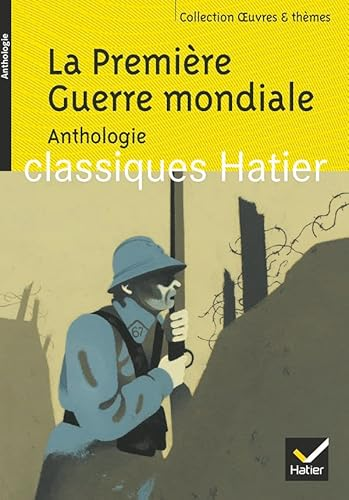 La Première guerre mondiale