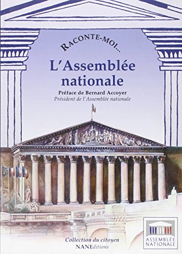 L'Assemblée nationale.