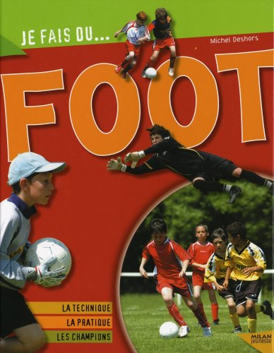 Je fais du... Foot