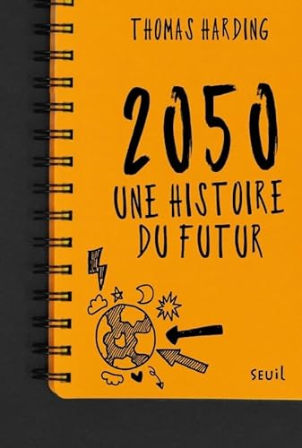 2050 Une histoire du futur